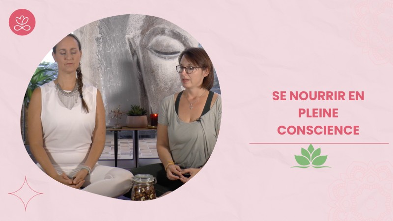 Jour 12 - Se nourrir en pleine conscience